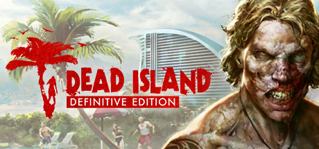 【お得】Steam春の大型セール　Dead Island Definitive Editionが90%OFFの238円　通常2389円から大幅値下げで神コスパ