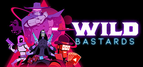 【お得】Wild BastardsがSteamで85%OFFの810円　通常5400円から大幅値下げセール中で即ポチ推奨